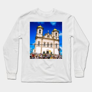 Baroque Church of Senhor do Bonfim Brazil Long Sleeve T-Shirt